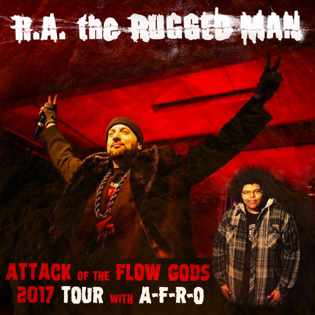 R.A. The Rugged Man Now On Tour With A-F-R-O