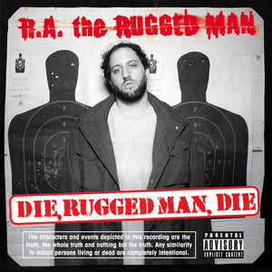 Die, Rugged Man, Die (MP3)